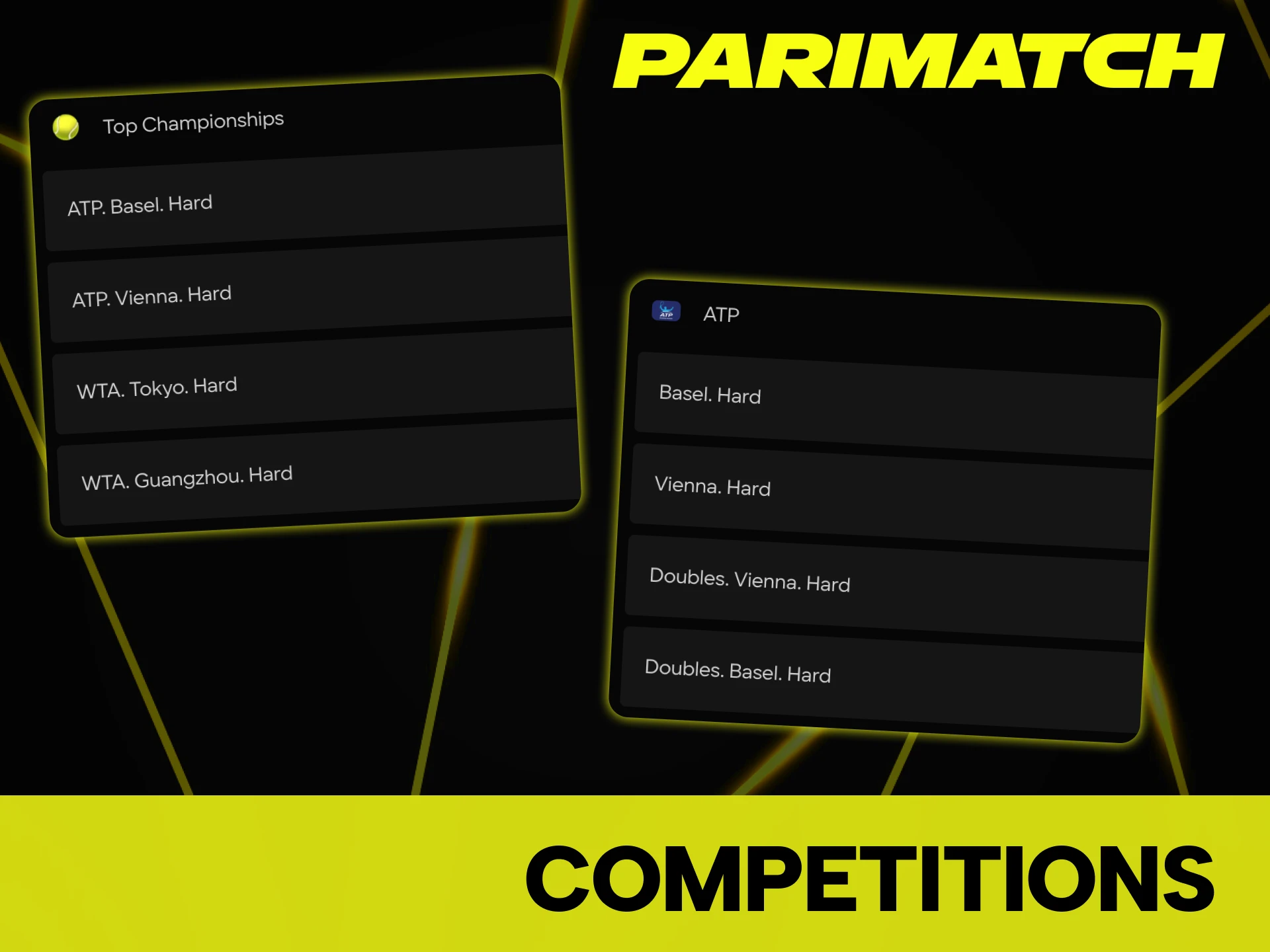 Parimatch offers to bet on various tennis tournaments.