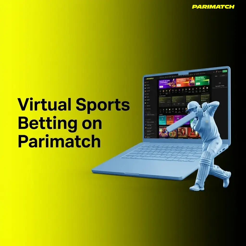 Virtual sports betting on Parimatch including cricket, football, horse racing and basketball simulated events available 24/7
